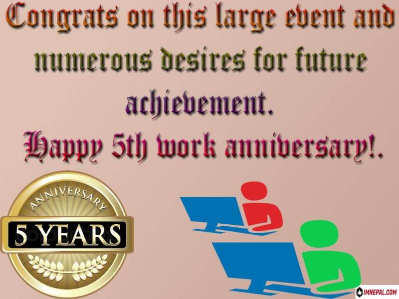 congratulations on your 5th year work anniversary